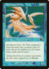 Mistform Sliver - Foil